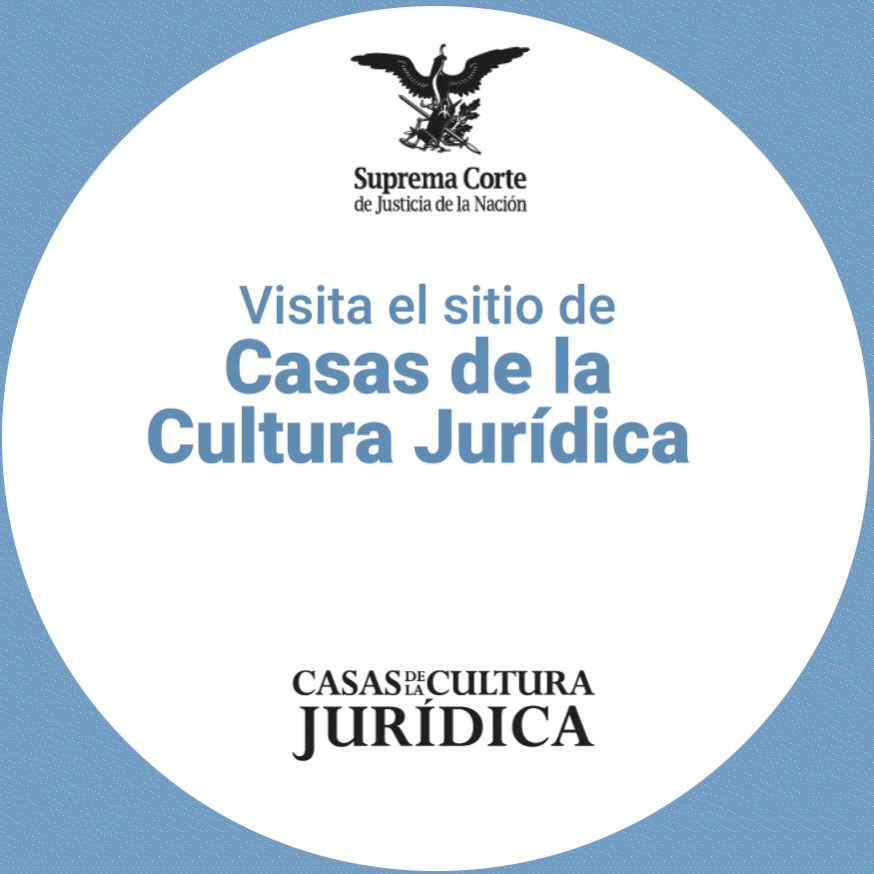 Página de internet de Casas de la Cultura Jurídica de la Suprema Corte de Justicia de la Nación