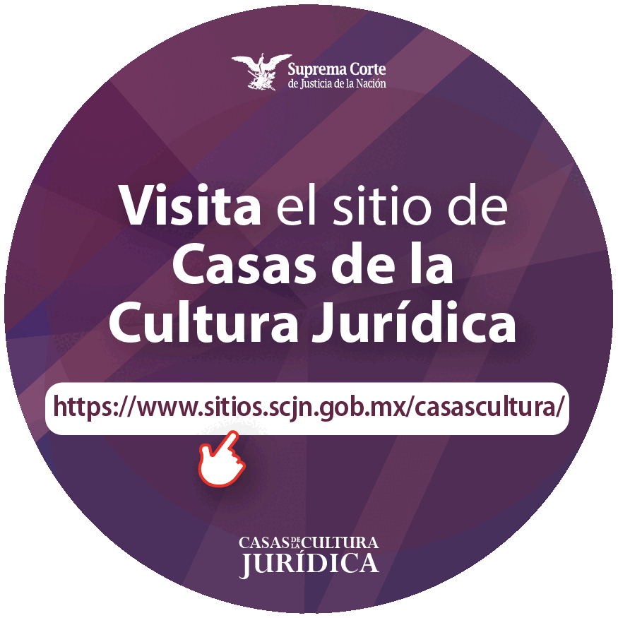 Página de internet de Casas de la Cultura Jurídica de la Suprema Corte de Justicia de la Nación